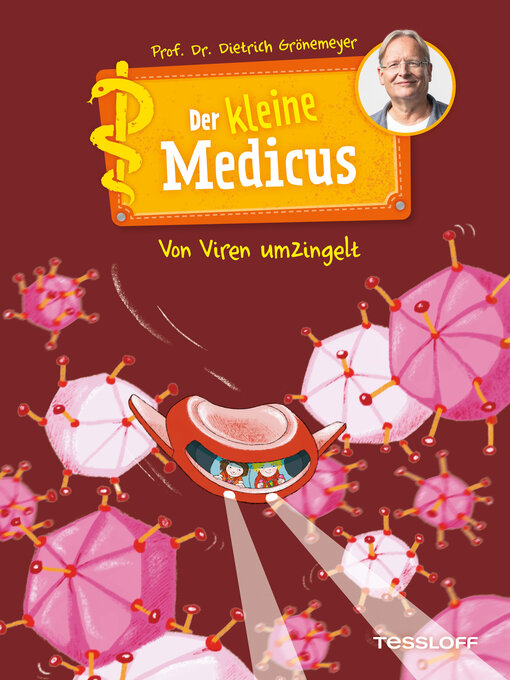 Title details for Der kleine Medicus. Band 3. Von Viren umzingelt by Dietrich Grönemeyer - Available